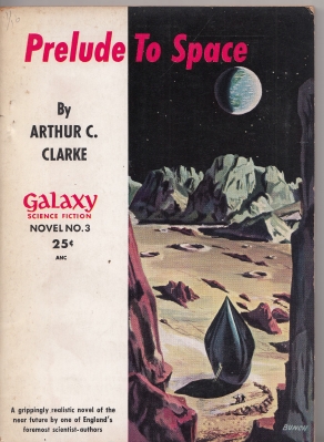 Image for Prelude To Space (Galaxy SF novel no 3).