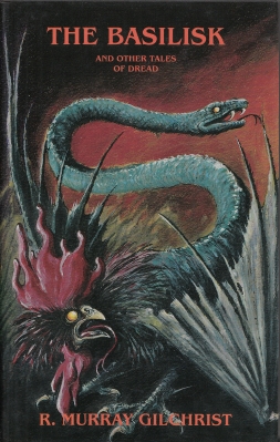 Image for The Basilisk And Other Tales Of Dread (presentation copy to Hugh Lamb).