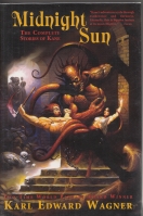Midnight Sun: The Complete Stories Of Kane. Image for Midnight Sun: The Complete Stories Of Kane.