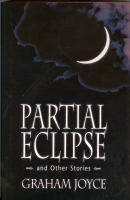 Image for Partial Eclipse And Other Stories (26 lettered/traycased).