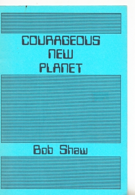Image for Courageous New Planet.