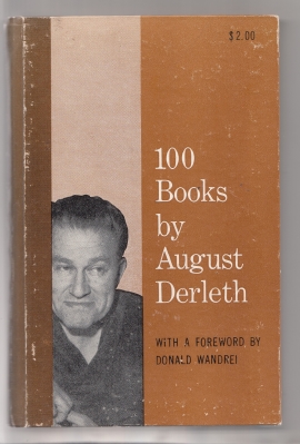 Image for 100 Books By August Derleth (hardcover issue).