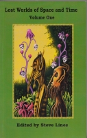 Image for Lost Worlds Of Space And Time Volume One.