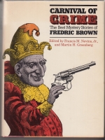 Carnival Of Crime: The Best Mystery Stories Of Fredric Brown. Image for Carnival Of Crime: The Best Mystery Stories Of Fredric Brown.