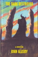 Image for The Dark Destroyer (150 hardcover copies)..