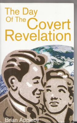 Image for The Day Of The Covert Revelation.