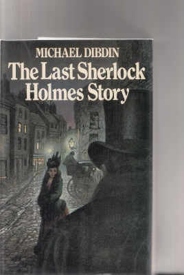 Image for The Last Sherlock Holmes Story.