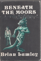 Image for Beneath The Moors (inscribed to Hugh Lamb).