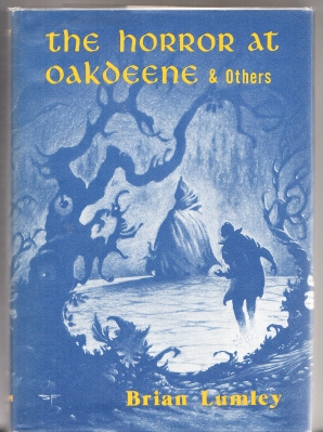 Image for The Horror At Oakdeene & Others (signed by the author).
