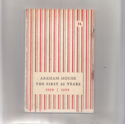 Image for Arkham House: The First 20 Years 1939-1959: A History And Bibliography (80-copy hardcover edition).
