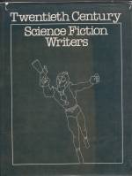 Image for Twentieth-Century Science Fiction Writers.