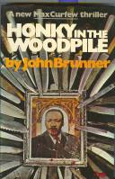 Image for Honky In The Woodpile (signed by the author).