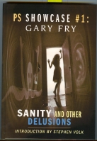 Image for Sanity And Other Delusions, Tales Of Psychological Horror. (52 lettered presentation copy).