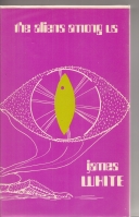 Image for The Aliens Among Us.