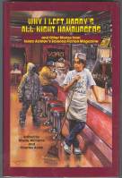 Image for Why I Left Harry's All-Night Hamburgers And Other Stories From Isaac Asimov's Science Fiction Magazine.