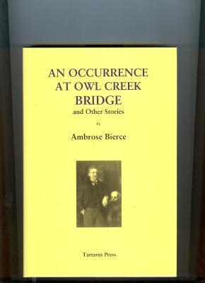 Image for An Occurrence At Owl Creek Bridge And Other Stories.
