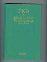 Image for PKD: A Philip K. Dick Bibliography: Revised Edition.