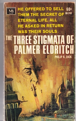 Image for The Three Stigmata Of Palmer Eldritch.