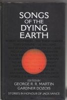 Image for Songs of the Dying Earth: Stories in Honor of Jack Vance.