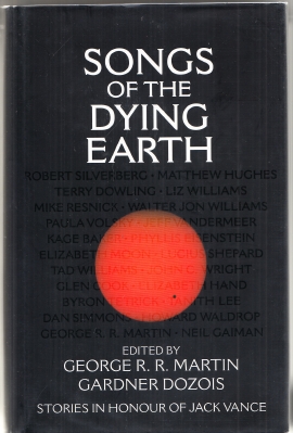 Image for Songs of the Dying Earth: Stories in Honor of Jack Vance.