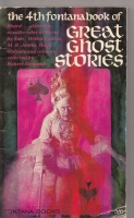 The Fourth Fontana Book of Great Ghost Stories (Hugh Lamb's copy).. Image for The Fourth Fontana Book of Great Ghost Stories (Hugh Lamb's copy)..