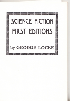 Image for Science Fiction First Editions: A Select Bibliography And Notes For The Collector.