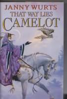 Image for That Way Lies Camelot.