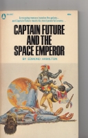 Image for Captain Future and the Space Emperor.