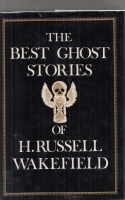 The Best Ghost Stories of H. Russell Wakefield (presentation copy to Hugh Lamb). Image for The Best Ghost Stories of H. Russell Wakefield (presentation copy to Hugh Lamb).