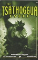 Image for The Tsahoggua Cycle: Terror Tales Of The Toad God.