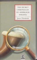 Image for The Secret Chronicles of Sherlock Holmes.