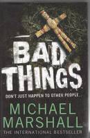 Image for Bad Things.
