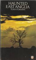 Image for Haunted East Anglia.