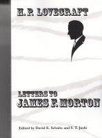 Image for H. P. Lovecraft: Letters To James F. Morton.