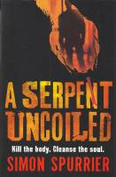 Image for A Serpent Uncoiled.