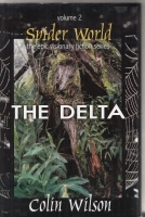 Spider World: The Delta (inscribed to Hugh Lamb).. Image for Spider World: The Delta (inscribed to Hugh Lamb)..