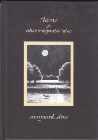 Image for Flame And Other Enigmatic Tales (numbered/limited).