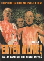 Image for Eaten Alive! Italian Cannibal And Zombie Movies (presentation copy to Hugh Lamb).