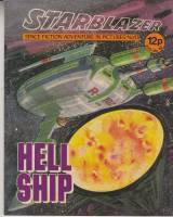 Image for Starblazer: Space Fiction Adventure In Pictures No 13: Hell Ship