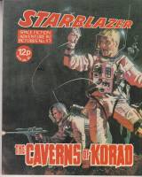 Image for Starblazer: Space Fiction Adventure In Pictures No 17: The Caverns Of Korad.