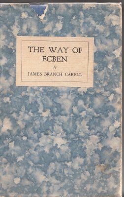 Image for The Way Of Ecben: A Comedietta Involving A Gentleman.