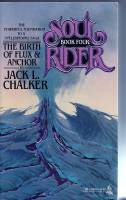 Image for Soul Rider 1V: The Birth Of Flux & Anchor.