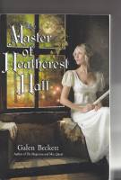 Image for The Master At Heathcrest Hall.
