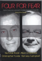 Image for Four For Fear: A Quartet Of Spooky Stories Commissioned For The Humber Mouth Literature Festival 2012 (signed/limited)