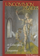 Image for Uncommon Places: A Collection Of Exquisites.