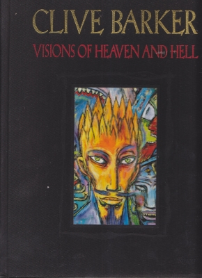 Image for Visions Of Heaven And Hell (inscribed by Barker + doodle)