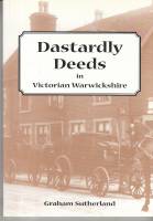 Image for Dastardly Deeds In Victorian Warwickshire.