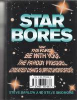 Image for Star Bores: The Prequel.