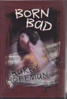 Image for Born Bad (signed/limited + signed uncorrected proof).