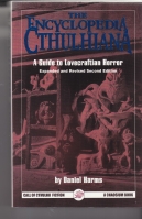 Image for The Encyclopedia Cthulhiana: A Guide To Lovecraftian Horror, Expanded & Revised Second Edition.